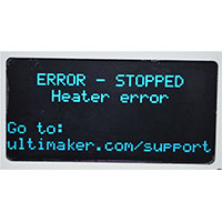 3DMart - Ultimaker Error - Heater Stopped 3DMart - Ultimaker Error - Heater Stopped